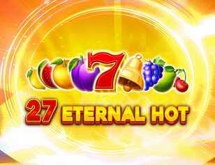 27 Eternal Hot